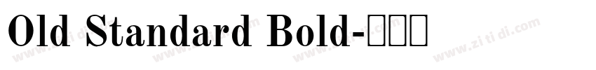 Old Standard Bold字体转换 Old Standard Bold字体转换